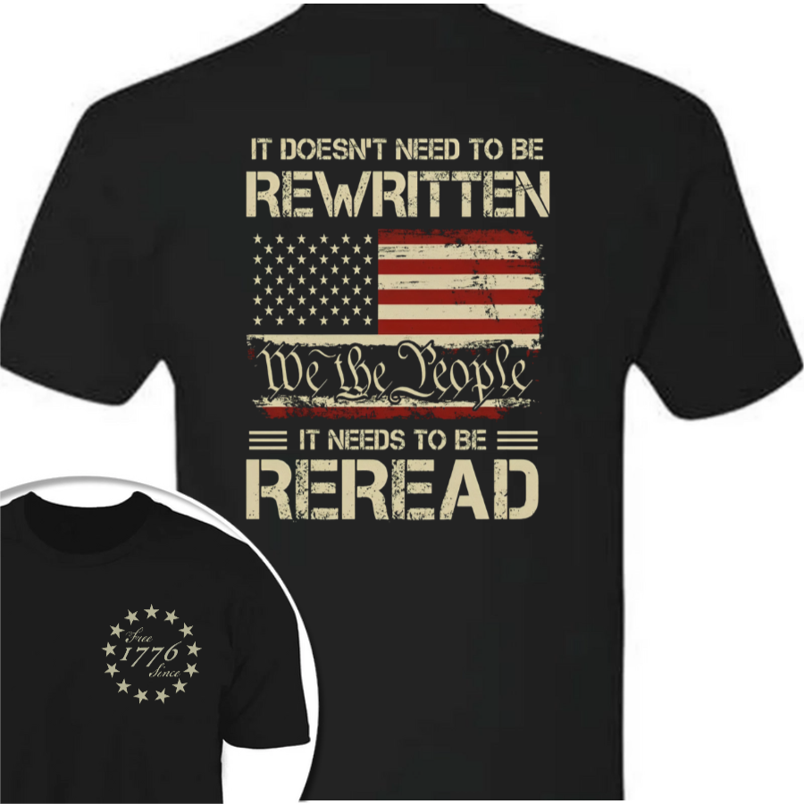 It Doesn't To Be Rewritten It Needs To Be Reread American History 1776 Vintage Back & Front Shirt HO82 894598 - Image 6