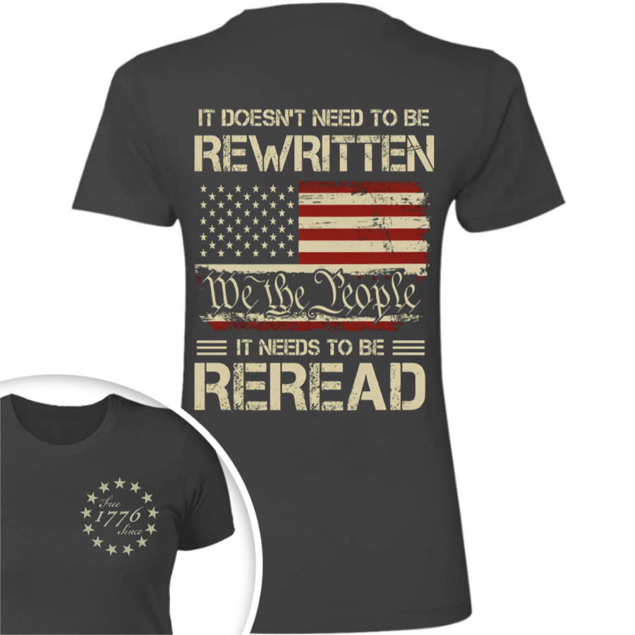 It Doesn't To Be Rewritten It Needs To Be Reread American History 1776 Vintage Back & Front Shirt HO82 894598 - Image 10