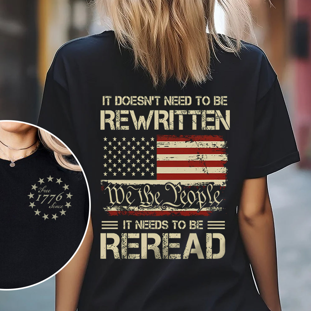 It Doesn't To Be Rewritten It Needs To Be Reread American History 1776 Vintage Back & Front Shirt HO82 894598 - Image 19