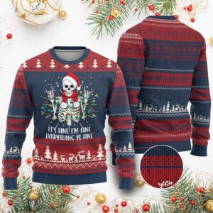 It's Fine I'm Fine Everything Is Fine Skeleton Ugly Christmas Sweater - Grishko.com