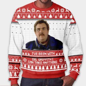 Alternative view of I've Been With Del Griffith I Can Take Anything Christmas Ugly Sweater