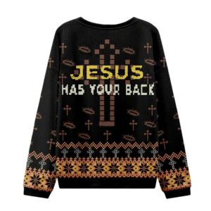 Alternative view of Jesus Has Your Back Ugly Sweatshirt