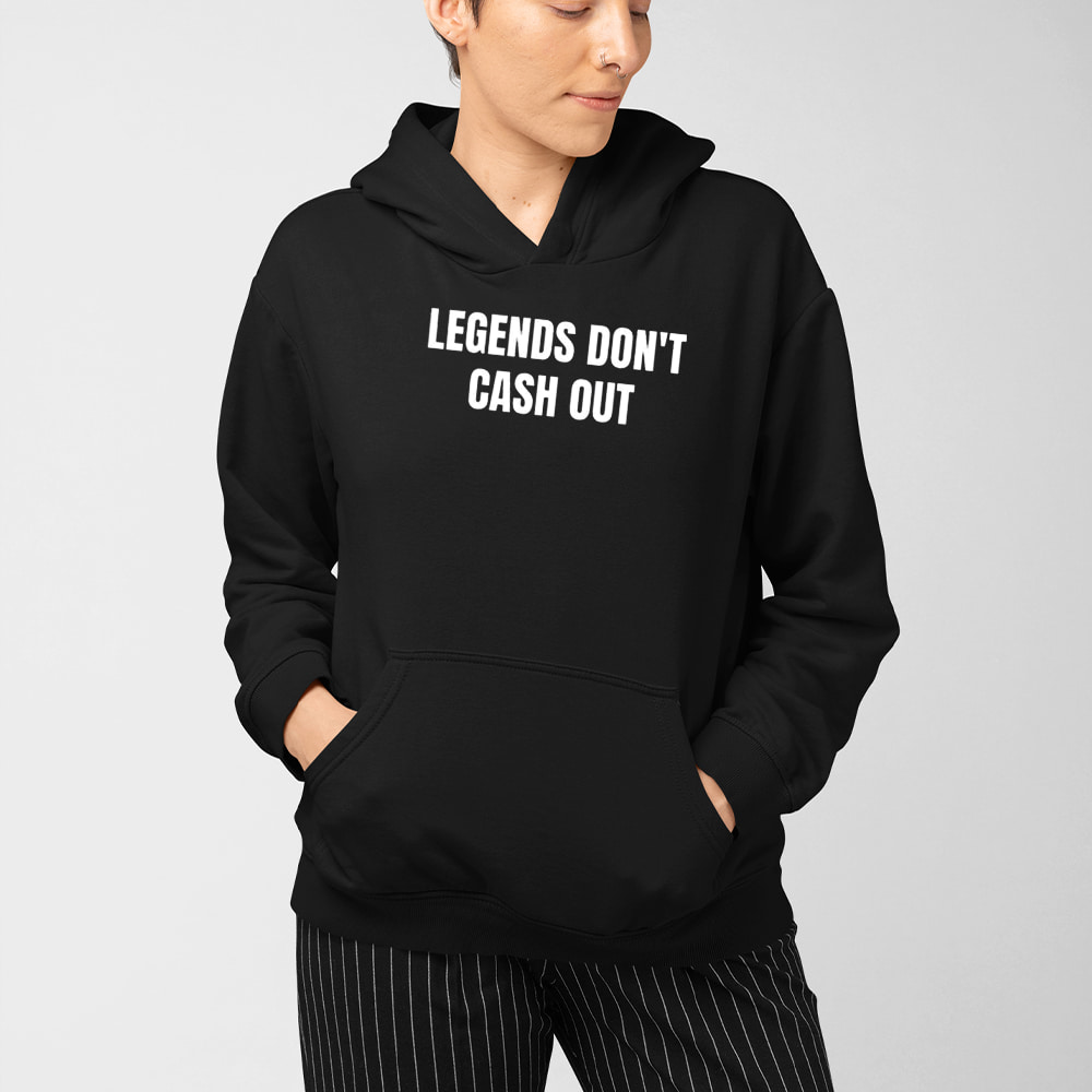 John Hyslop Legends Don't Cash Out Shirt - Image 4