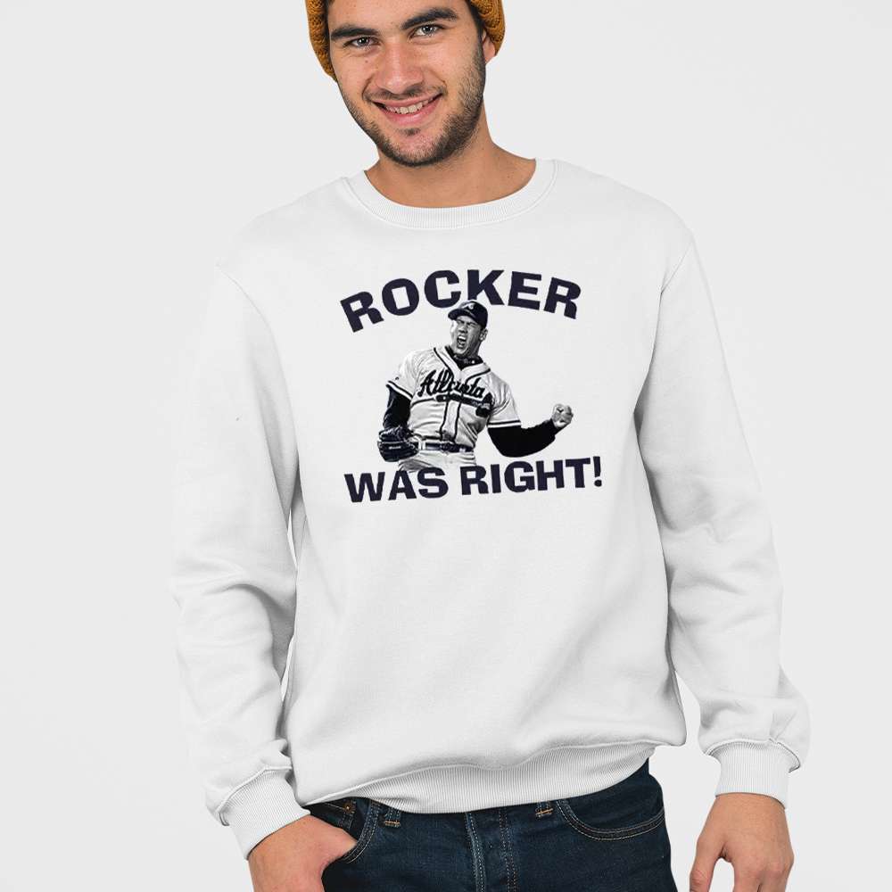 John Rocker Was Right Shirt - Image 3