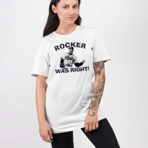 Alternative view of John Rocker Was Right Shirt