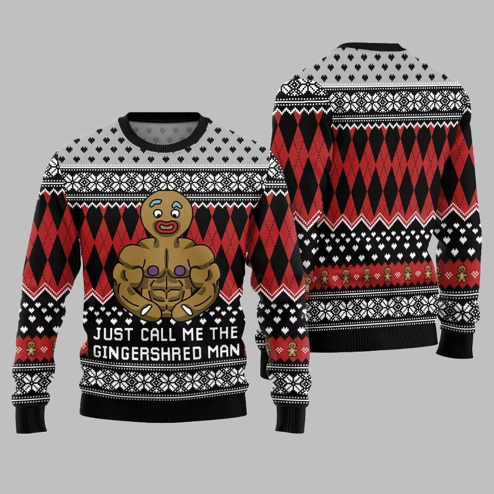 Just Call Me The Gingershred Man Ugly Sweater Christmas 2025 - Grishko.com