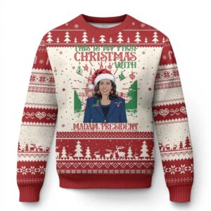 Kamala This Is My First Christmas With Madam President Ugly Christmas Sweater - Grishko.com