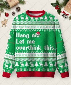 Let Me Overthink This Ugly Christmas Fuzzy Fleece Sweatshirt