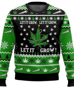 Let's It Grow 420 Christmas Ugly Sweatshirt 