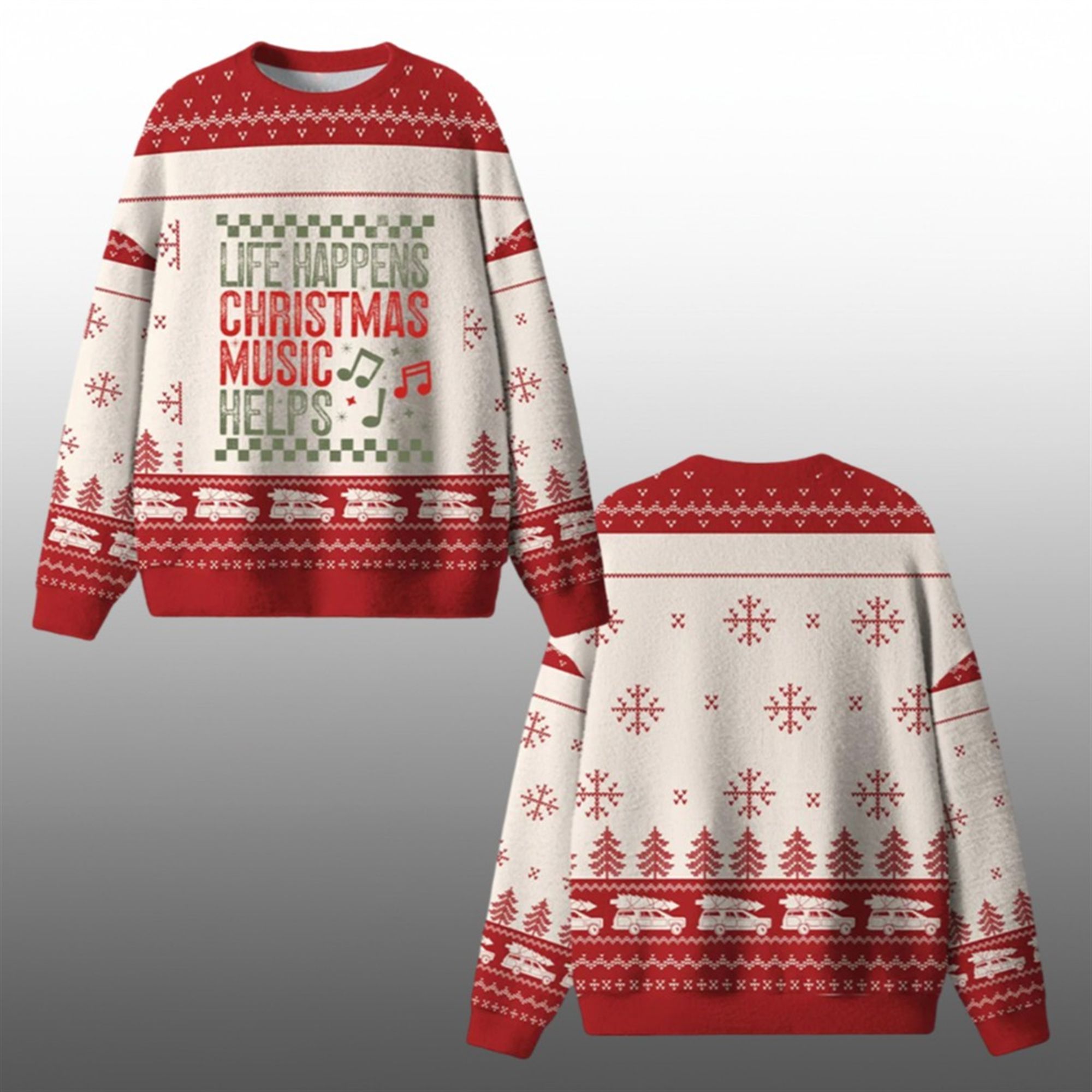 Life Happens Christmas Music Helps Ugly Sweater 2025 Christmas - Grishko.com