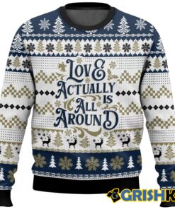 Love Actually is All Around Love Actually Ugly Sweater 
