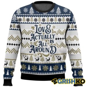 Love Actually is All Around Love Actually Ugly Sweater - Grishko.com
