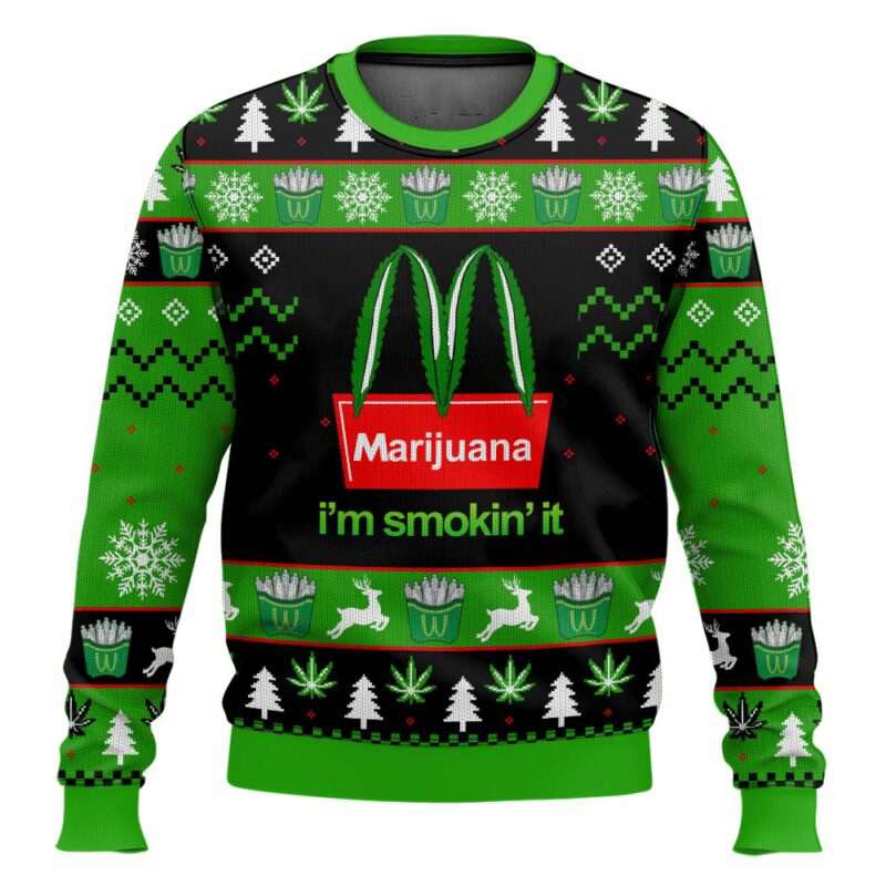 Marijuana I'm Smokin' It Christmas Ugly Sweater