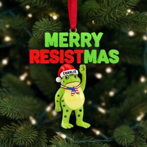 Merry Resistmas Ornament - Personalized Christmas Gift 03NALU281025