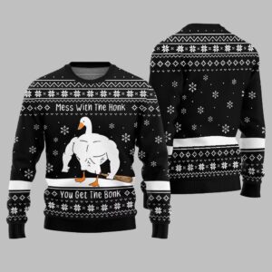 Mess With The Honk You Get The Bonk You Get The Bonk Ugly Sweater Christmas 2025 - Grishko.com