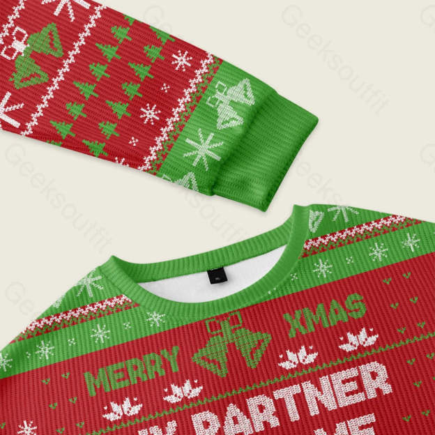 My Partner Makes Me Wear Ugly Christmas Sweater Sweatshirt - Image 3