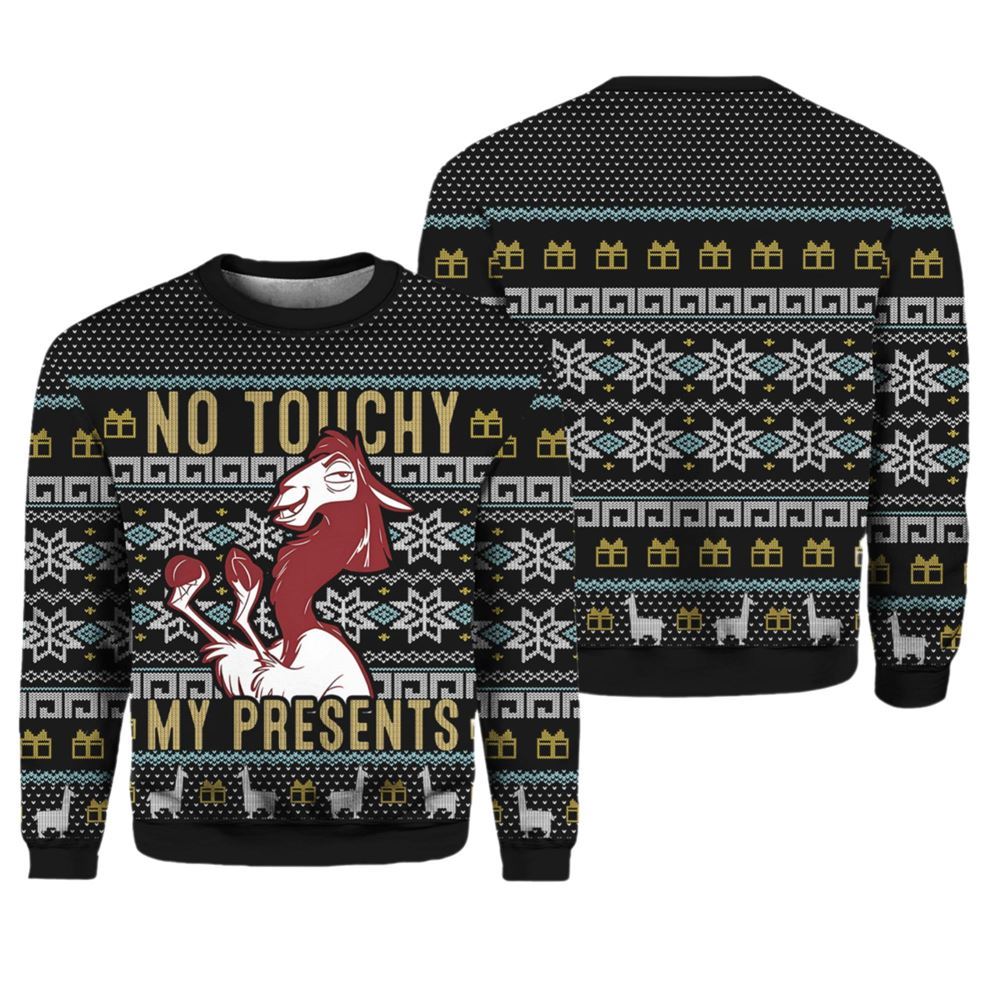 No Touchy My Presents The Emperor's New Groove Ugly Christmas Sweater - Grishko.com