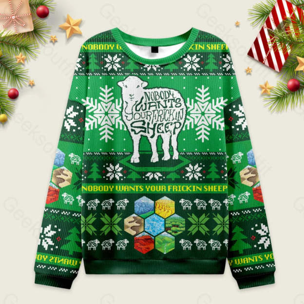 Nobody Wants Your Frickin Sheep Ugly Christmas Sweater Sweatshirt