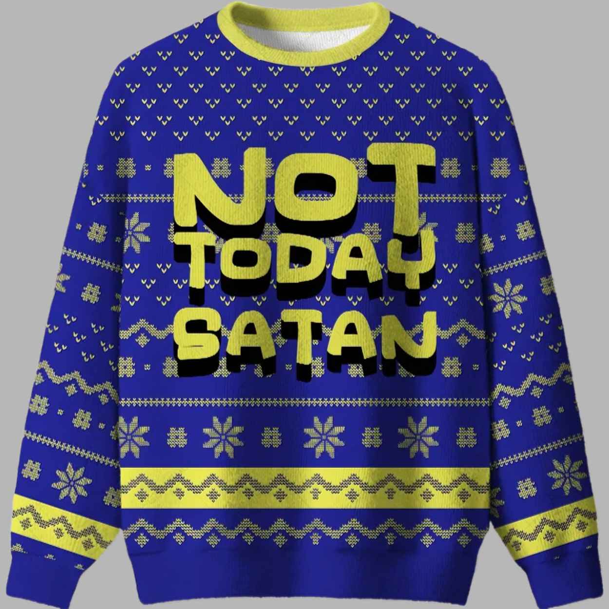 Not Today Festive Satan Ugly Christmas Sweater - gullprint.com