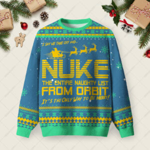 Nuke the Naughty List Ugly Christmas Fuzzy Fleece Sweatshirt