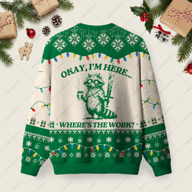 Alternative view of Okay I'm Here Green Ugly Christmas Fuzzy Fleece Sweatshirt