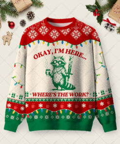 Okay I'm Here Ugly Christmas Fuzzy Fleece Sweatshirt