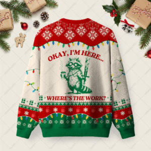 Alternative view of Okay I'm Here Ugly Christmas Fuzzy Fleece Sweatshirt