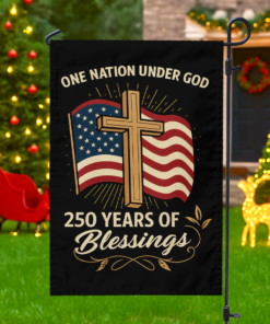 One Nation Under God America 250 Years Garden Flag