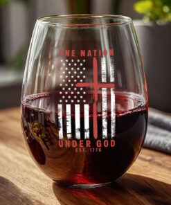Alternative view of One Nation Under God Est 1776 Freedom Wine Glass
