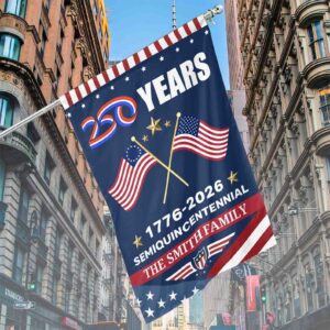 Personalized 250 Years Semiquincentennial Flag | Happy 250th Birthday USA Flag | America 250th Anniversary Flag | Patriotic 4th Of July House Flag Garden Flag 682541