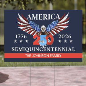 Alternative view of Personalized 250 Years Semiquincentennial Yard Sign | Happy 250th Birthday USA | America 250th Anniversary | Patriotic 4th Of July | Independence Day Yard Sign 682575