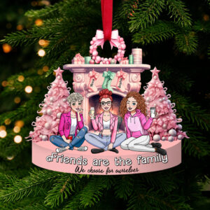 Personalized Gift For Besties Ornament, Friends Are The Family We Choose 02qhtn131124