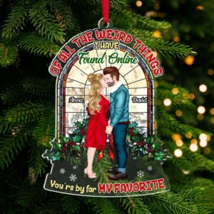Personalized Gift For Couple, Acrylic Christmas Ornament 03HUTI240924PA You're By Far My Favorite