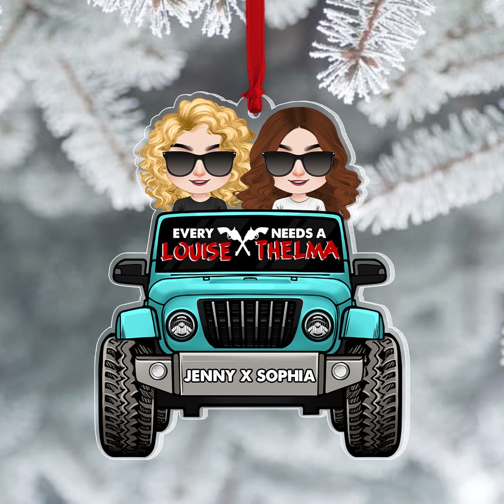 Personalized Gifts For Best Friend Ornament Every Thelma Needs A Louise - Image 4