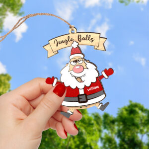 Personalized Gifts For Christmas Ornament Funny Santa 04ACQN180924