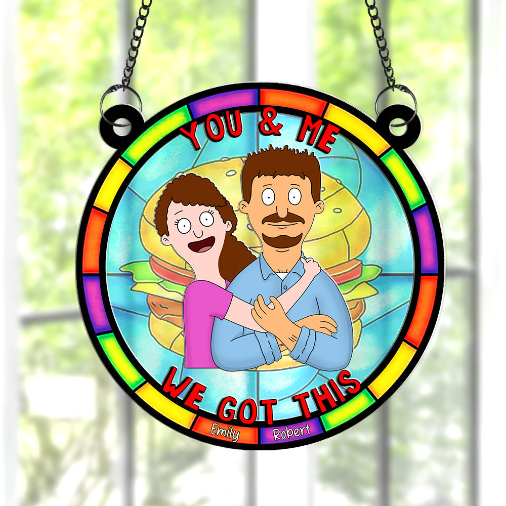 Personalized Gifts For Couple Suncatcher Ornament You & Me We Got This 01NAQN080225HG