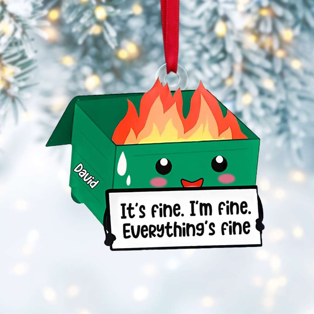 Personalized Gifts For Coworkers Dumpster Fire Acrylic Ornament 03OHTN201124 - Image 6