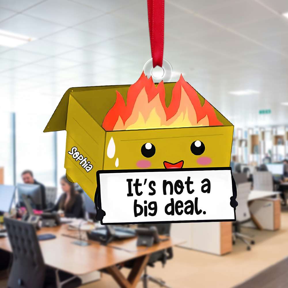 Personalized Gifts For Coworkers Dumpster Fire Acrylic Ornament 03OHTN201124 - Image 5