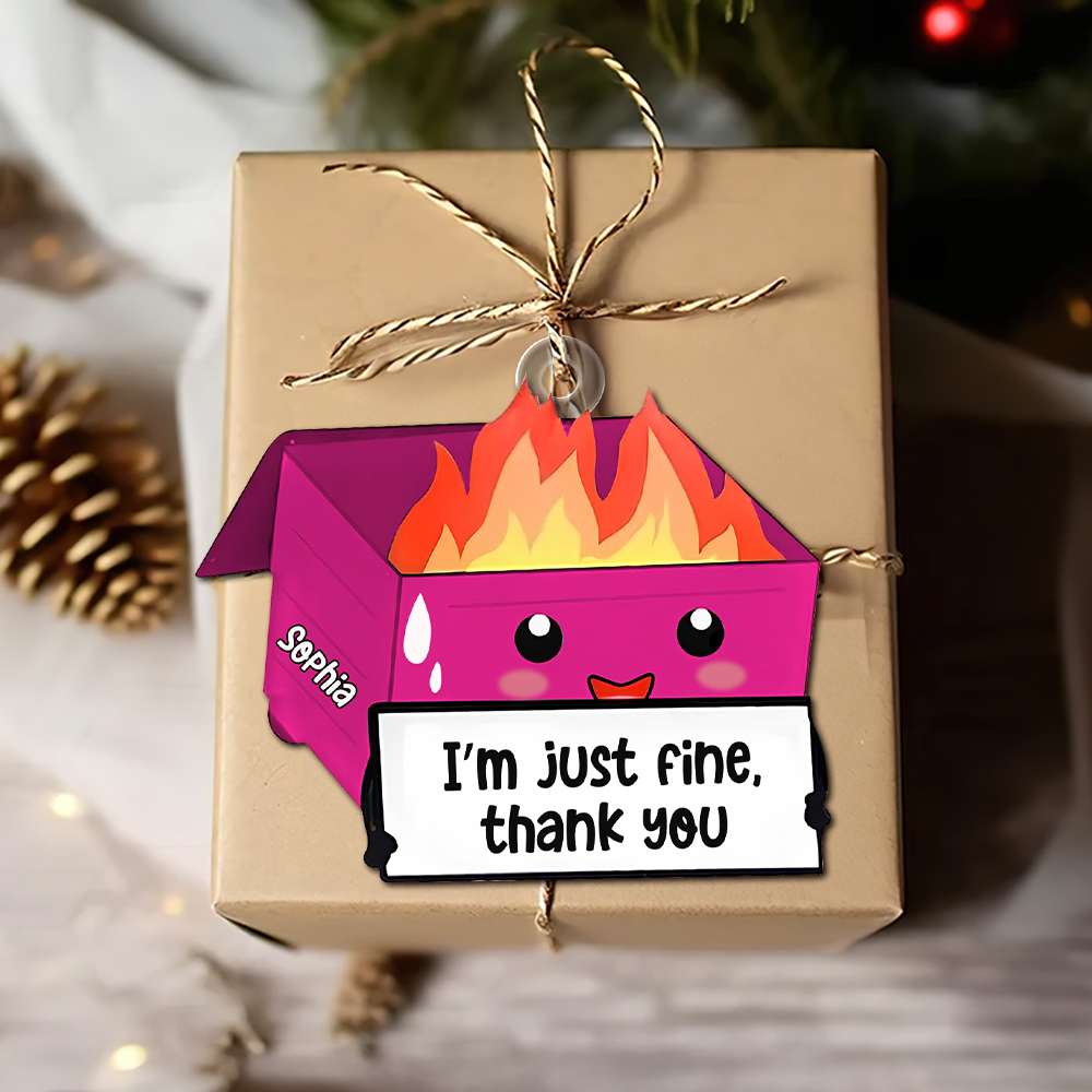 Personalized Gifts For Coworkers Dumpster Fire Acrylic Ornament 03OHTN201124 - Image 3