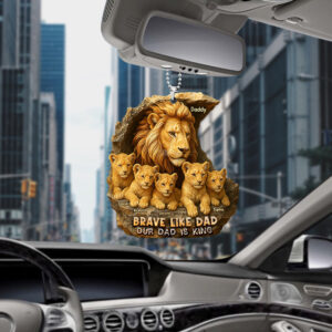 Personalized Gifts For Dad Car Ornament 05xqqn050425 Brave Like Dad