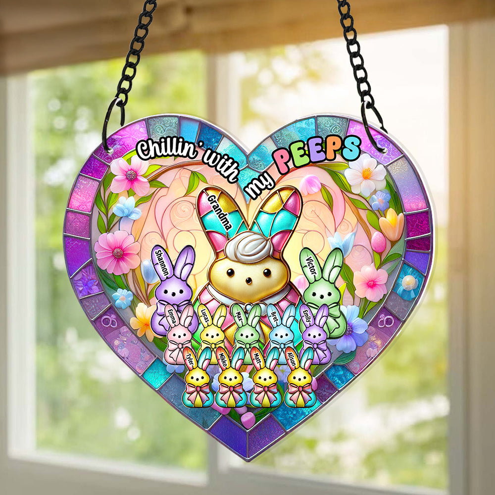 Personalized Gifts For Grandma Suncatcher Ornament, Chillin' With My Peep Easter Gifts 01TGDT170225