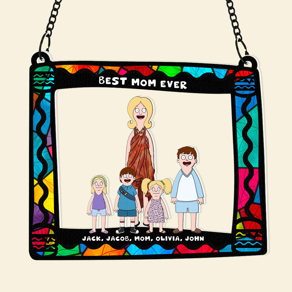 Personalized Gifts For Mom Window Hanging Suncatcher Ornament Best Mom Ever 03ACDT030325HG - Image 5