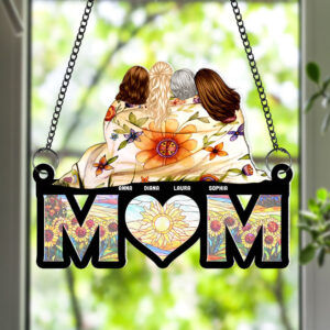 Personalized Gifts For Mom Window Hanging Suncatcher Ornament Mom And Daughters 04HUQN260225HH