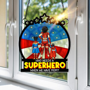 Alternative view of Personalized Gifts For Mom Window Hanging Suncatcher, Supermom & Little Heroes 01TOLU080325PA