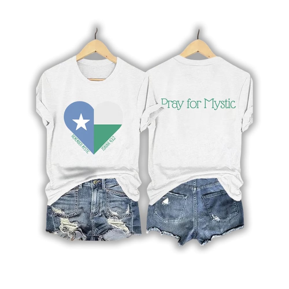 Pray For Camp Mystic Remember Mystic Isaiah 432 Shirt