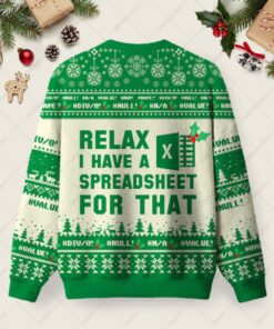 Alternative view of Relax I Have A Spreadsheet For That Day Ugly Christmas Fuzzy Fleece Sweatshirt