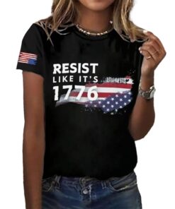 Resist Like It's 1776 America Shirt