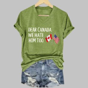 Retro Dear Canada We Hate Him Too Print T-Shirt