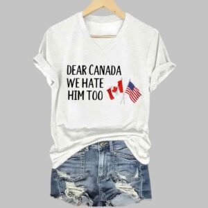 Alternative view of Retro Dear Canada We Hate Him Too Print T-Shirt