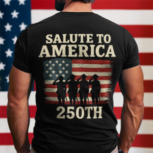 Salute To America 250th Veteran Back Side Dark Shirt Happy America 250 Gifts CH07 896724